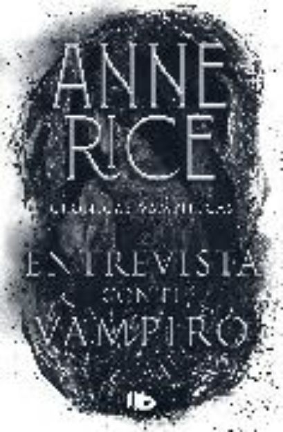 Bild von Entrevista con el vampiro / Interview with the Vampire von Anne Rice