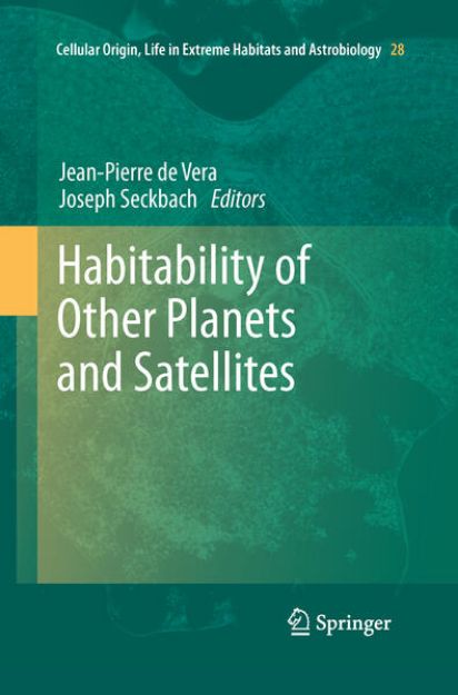 Bild zu Habitability of Other Planets and Satellites von Jean-Pierre (Hrsg.) de Vera