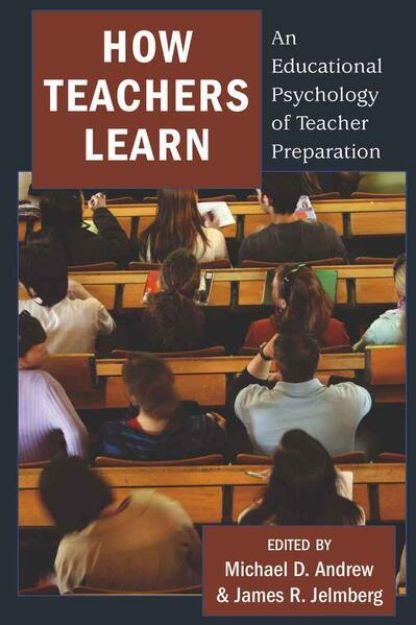 Bild von How Teachers Learn von James R. (Hrsg.) Jelmberg