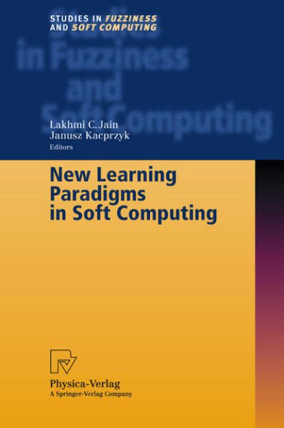 Bild von New Learning Paradigms in Soft Computing von Lakhmi C. Jain