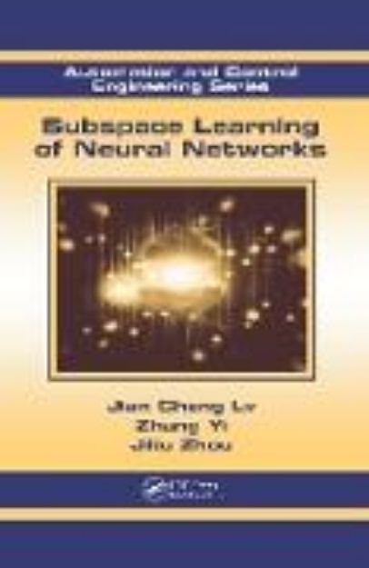 Bild von Subspace Learning of Neural Networks von Jian Cheng Lv