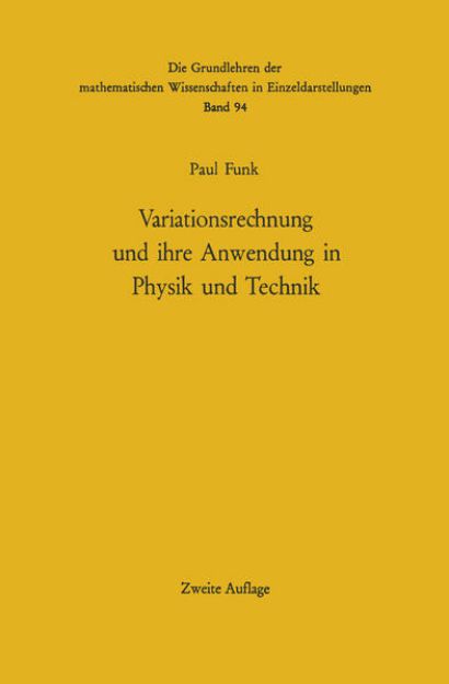 Bild zu Variationsrechnung und ihre Anwendung in Physik und Technik von Paul Funk