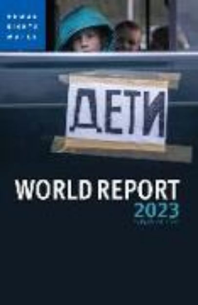 Bild von World Report 2023 von Human Rights Watch