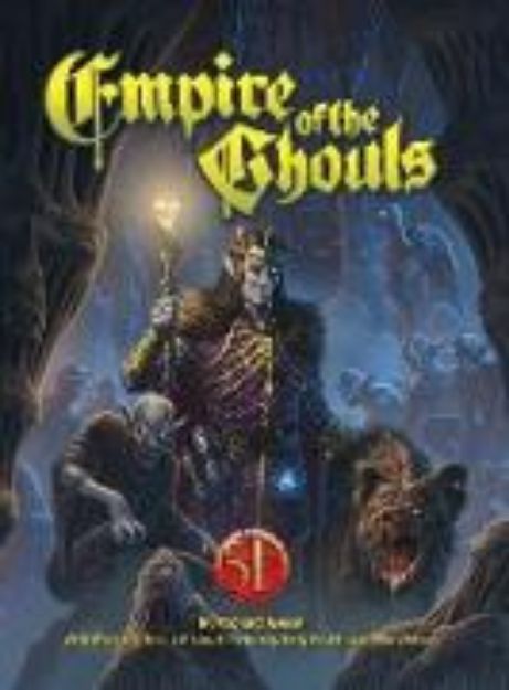 Bild von Empire of the Ghouls 5e von Wolfgang Baur