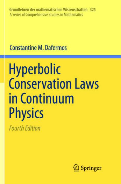 Bild von Hyperbolic Conservation Laws in Continuum Physics von Constantine M. Dafermos