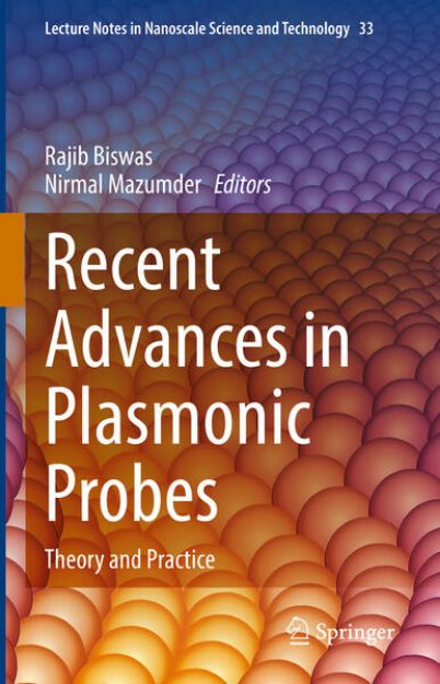 Bild von Recent Advances in Plasmonic Probes von Nirmal (Hrsg.) Mazumder