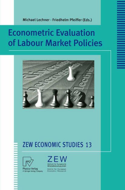 Bild zu Econometric Evaluation of Labour Market Policies von Michael (Hrsg.) Lechner