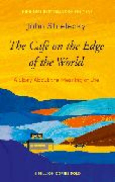 Bild von The Café on the Edge of the World von Strelecky John P.