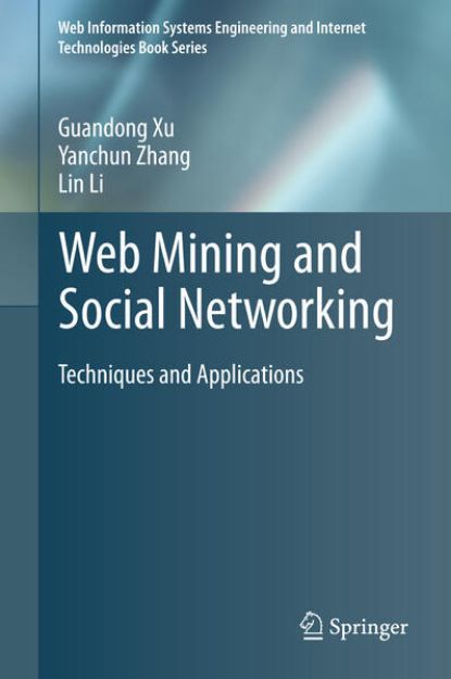 Bild zu Web Mining and Social Networking von Guandong Xu