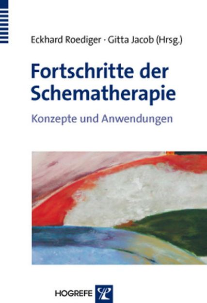 Bild von Fortschritte der Schematherapie von Eckhard (Hrsg.) Roediger