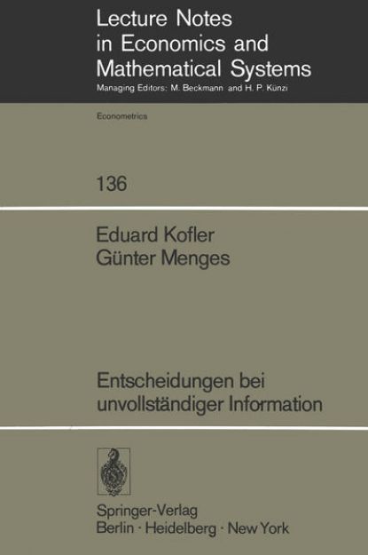 Bild von Entscheidungen bei unvollständiger Information von G. Menges