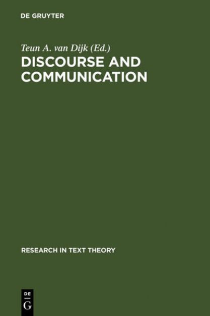 Bild von Discourse and Communication von Teun A. van (Hrsg.) Dijk