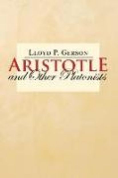 Bild von Aristotle and Other Platonists von Lloyd P. Gerson