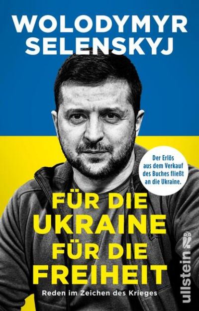 Bild von Für die Ukraine - für die Freiheit von Wolodymyr Selenskyj