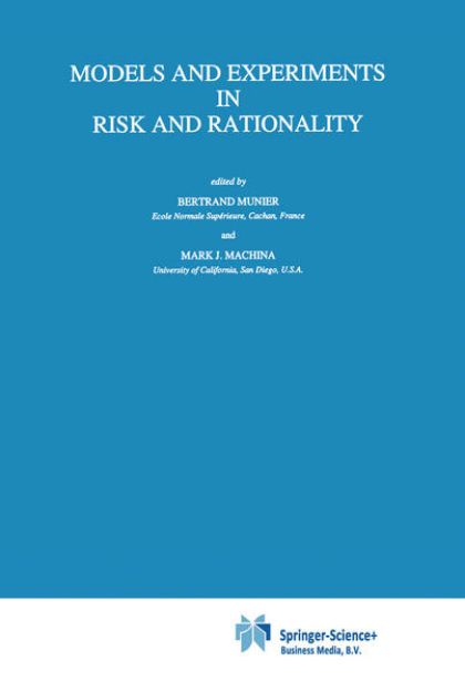 Bild von Models and Experiments in Risk and Rationality von Mark J. (Hrsg.) Machina