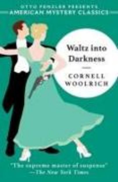 Bild von Waltz into Darkness von Cornell Woolrich