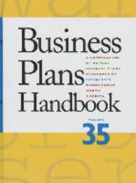 Bild von Business Plans Handbook: A Compilation of Business Plans Developed by Individuals Throughout North America von Kristen B. (Hrsg.) Mallegg