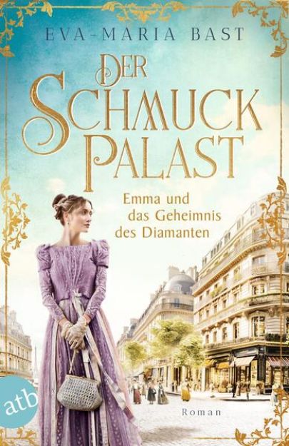 Bild von Der Schmuckpalast - Emma und das Geheimnis des Diamanten von Eva-Maria Bast