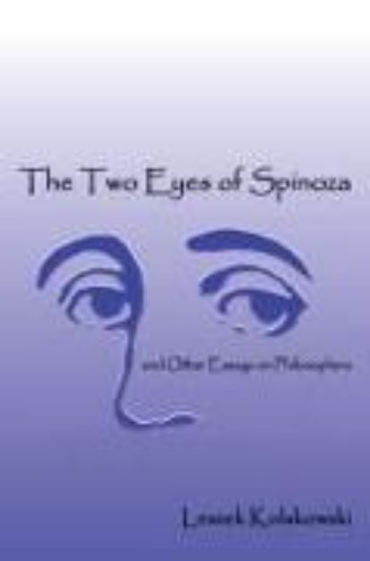 Bild von Two Eyes of Spinoza and Other Essays von Leszek Kolakowski