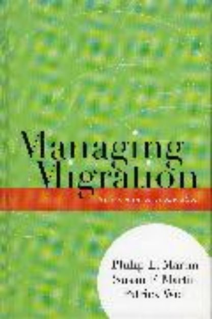 Bild von Managing Migration von Philip L. Martin