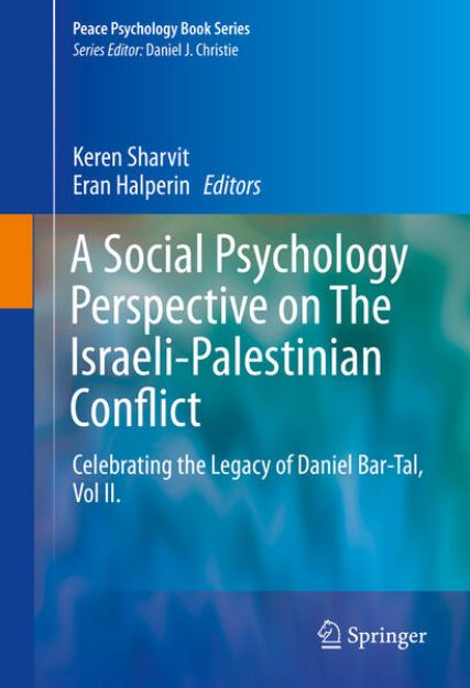 Bild von A Social Psychology Perspective on The Israeli-Palestinian Conflict von Keren (Hrsg.) Sharvit