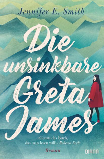 Bild von Die unsinkbare Greta James von Jennifer E. Smith