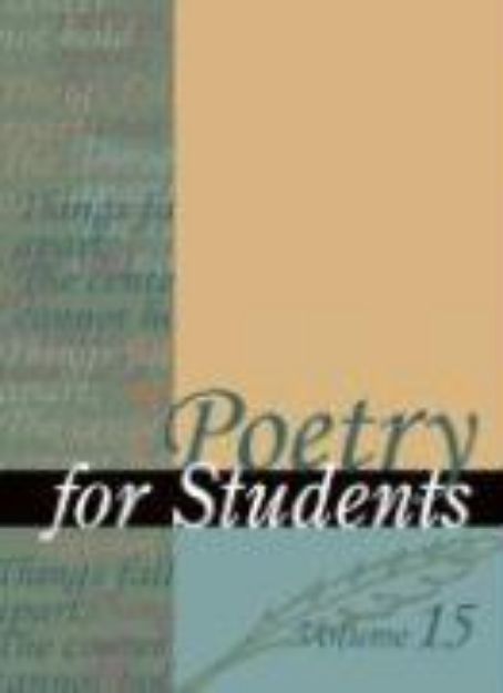 Bild von Poetry for Students: Presenting Analysis, Context, and Criticism on Commonly Studied Poetry von David (Solist) Kelly