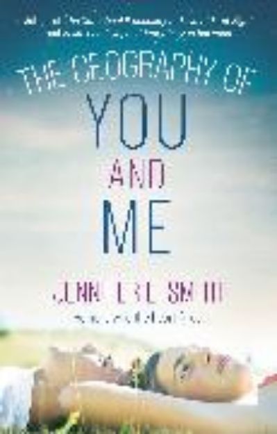 Bild von The Geography of You and Me von Jennifer E. Smith