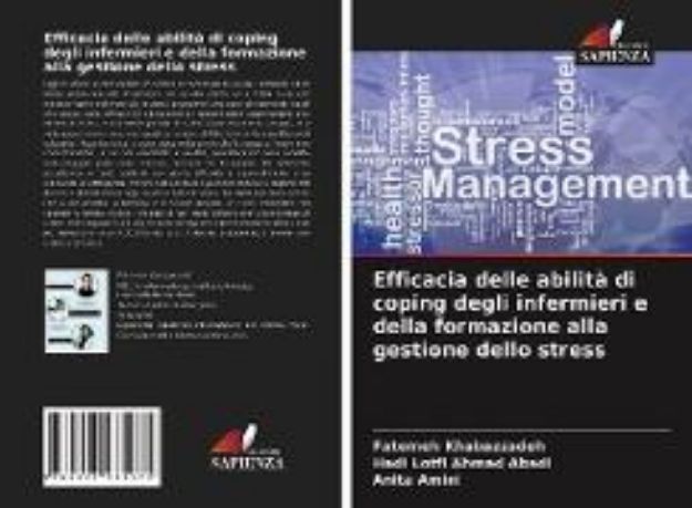 Bild von Efficacia delle abilità di coping degli infermieri e della formazione alla gestione dello stress von Fatemeh Khabazzadeh