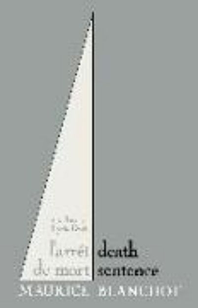 Bild von L'Arret de Mort=: Death Sentence von Maurice Blanchot