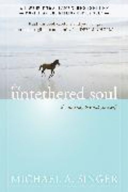 Bild von The Untethered Soul von Michael A. Singer