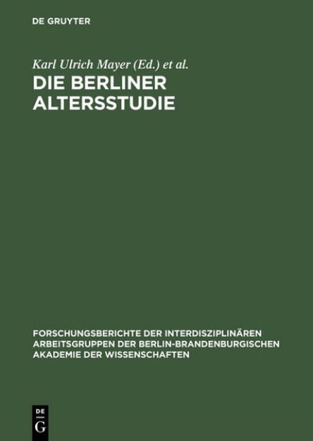 Bild von Die Berliner Altersstudie von Paul B. (Hrsg.) Baltes