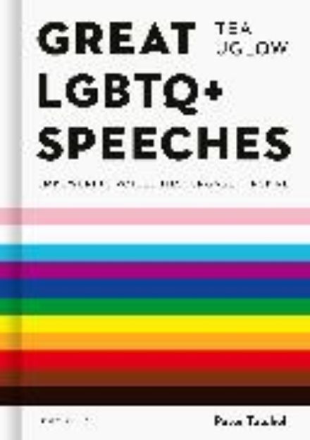 Bild von Great LGBTQ+ Speeches von Tea Uglow