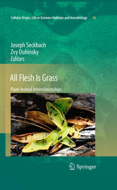 Bild von All Flesh Is Grass von Joseph (Hrsg.) Seckbach