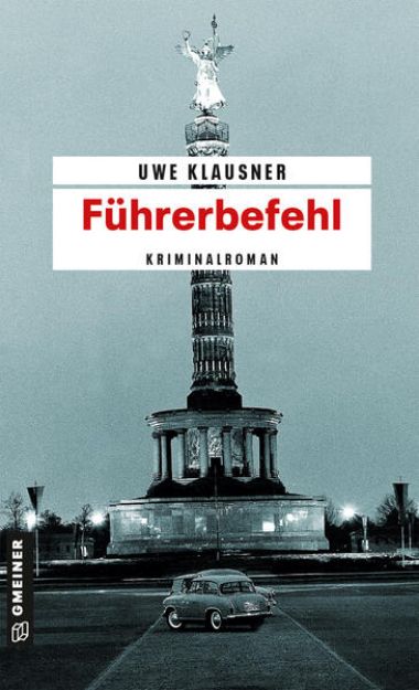 Bild von Führerbefehl von Uwe Klausner