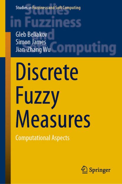 Bild von Discrete Fuzzy Measures von Gleb Beliakov