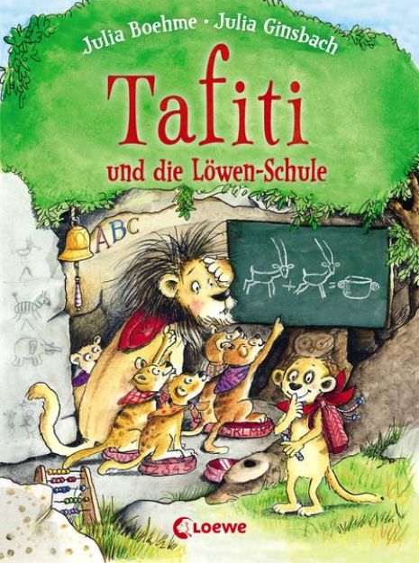 Bild von Tafiti und die Löwen-Schule (Band 12) von Julia Boehme