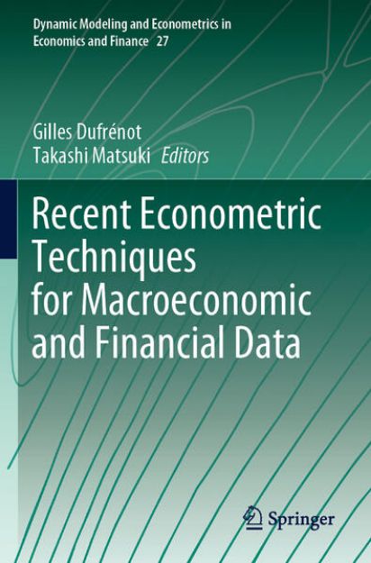 Bild von Recent Econometric Techniques for Macroeconomic and Financial Data von Takashi (Hrsg.) Matsuki