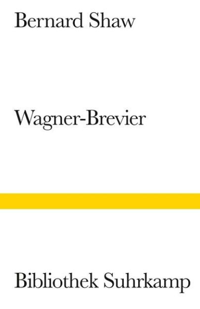 Bild von Ein Wagner-Brevier von George Bernard Shaw