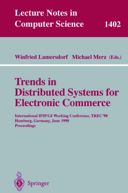 Bild zu Trends in Distributed Systems for Electronic Commerce von Michael (Hrsg.) Merz