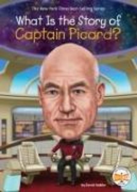 Bild von What Is the Story of Captain Picard? von David Stabler