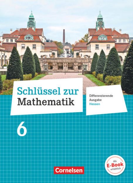 Bild von Schlüssel zur Mathematik, Differenzierende Ausgabe Hessen, 6. Schuljahr, Schulbuch von Udo Wennekers