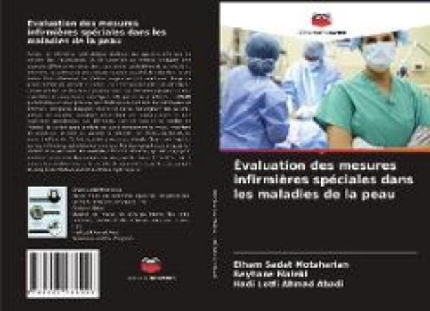 Bild von Évaluation des mesures infirmières spéciales dans les maladies de la peau von Elham Sadat Motaharian