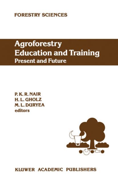 Bild von Agroforestry Education and Training: Present and Future von P. K. Ramachandran (Hrsg.) Nair