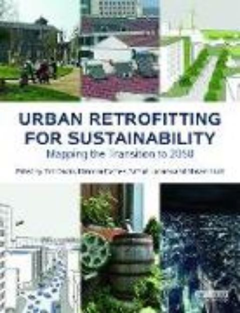 Bild von Urban Retrofitting for Sustainability von Tim (Hrsg.) Dixon