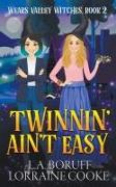 Bild von Twinnin' Ain't Easy von L. A. Boruff