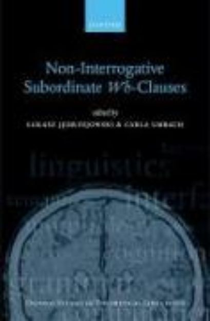 Bild von Non-Interrogative Subordinate Wh-Clauses von Lukasz (Hrsg.) Jedrzejowski