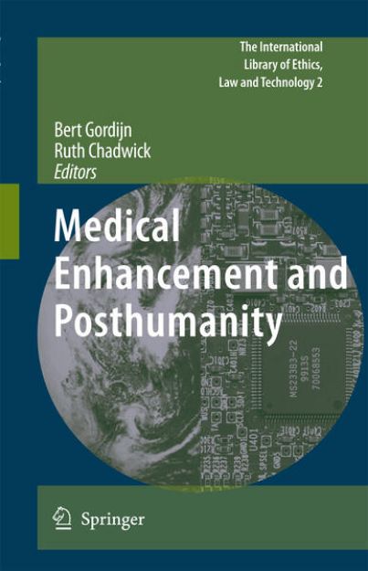 Bild von Medical Enhancement and Posthumanity von Ruth (Hrsg.) Chadwick