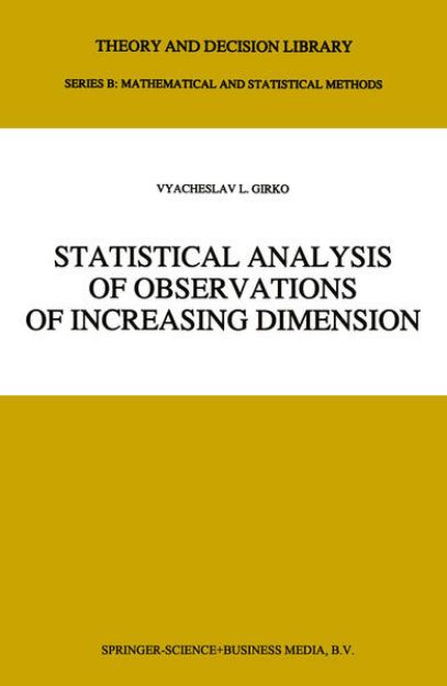 Bild von Statistical Analysis of Observations of Increasing Dimension von V. L. Girko