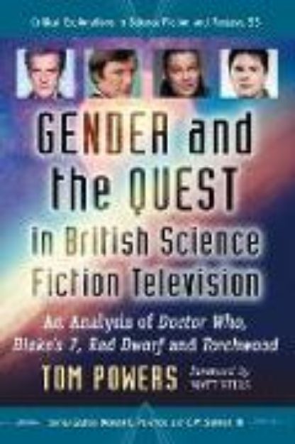 Bild von Gender and the Quest in British Science Fiction Television von Tom Powers